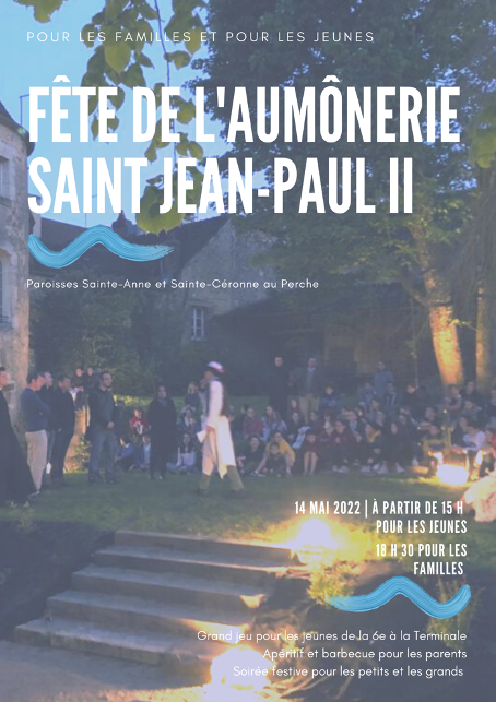Lire la suite à propos de l’article Fête de l’Aumônerie Saint Jean-Paul II
